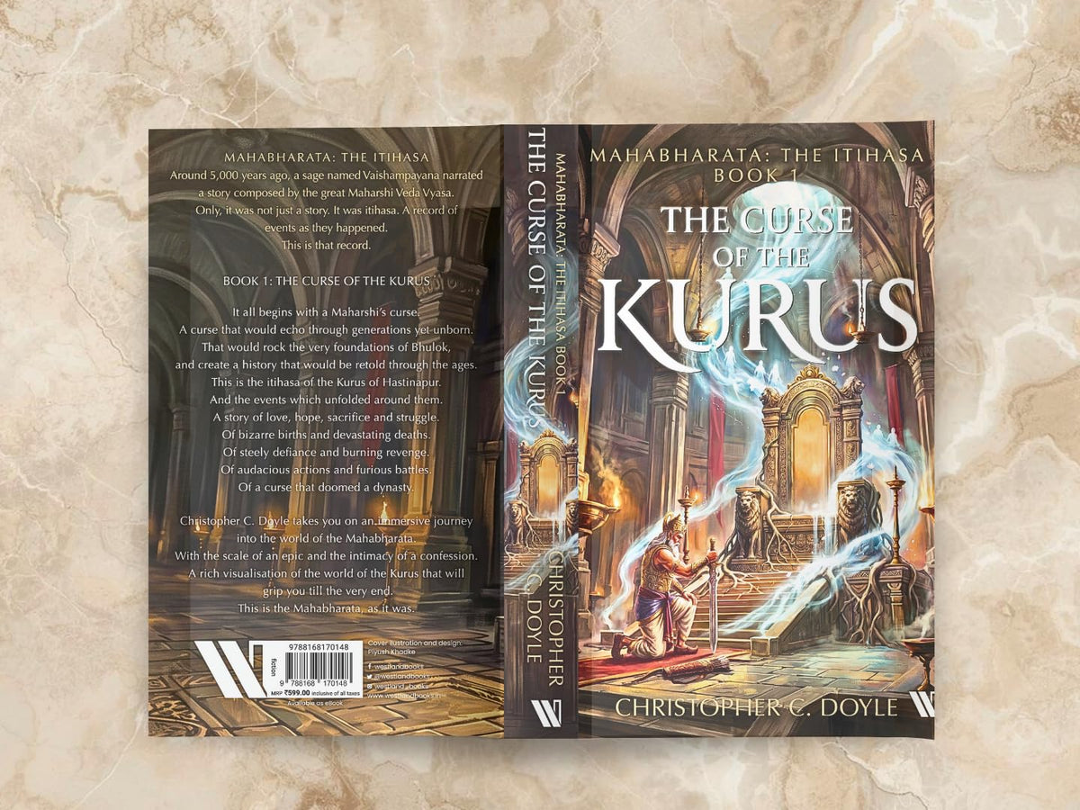 The Curse of the Kurus (Mahabharata: The Itihasa – Book 1)