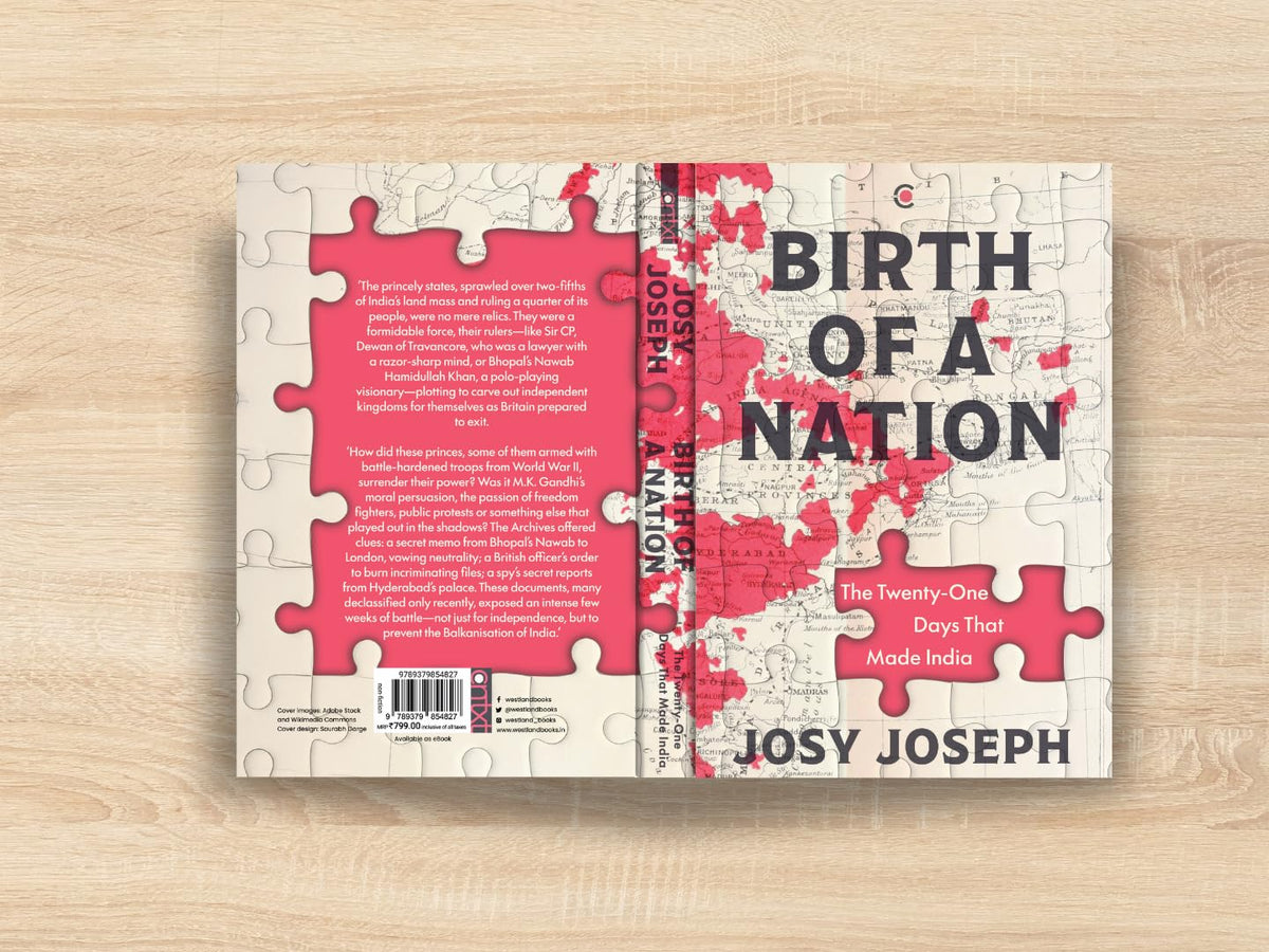 Birth of a Nation: The Twenty-One Days That Made India