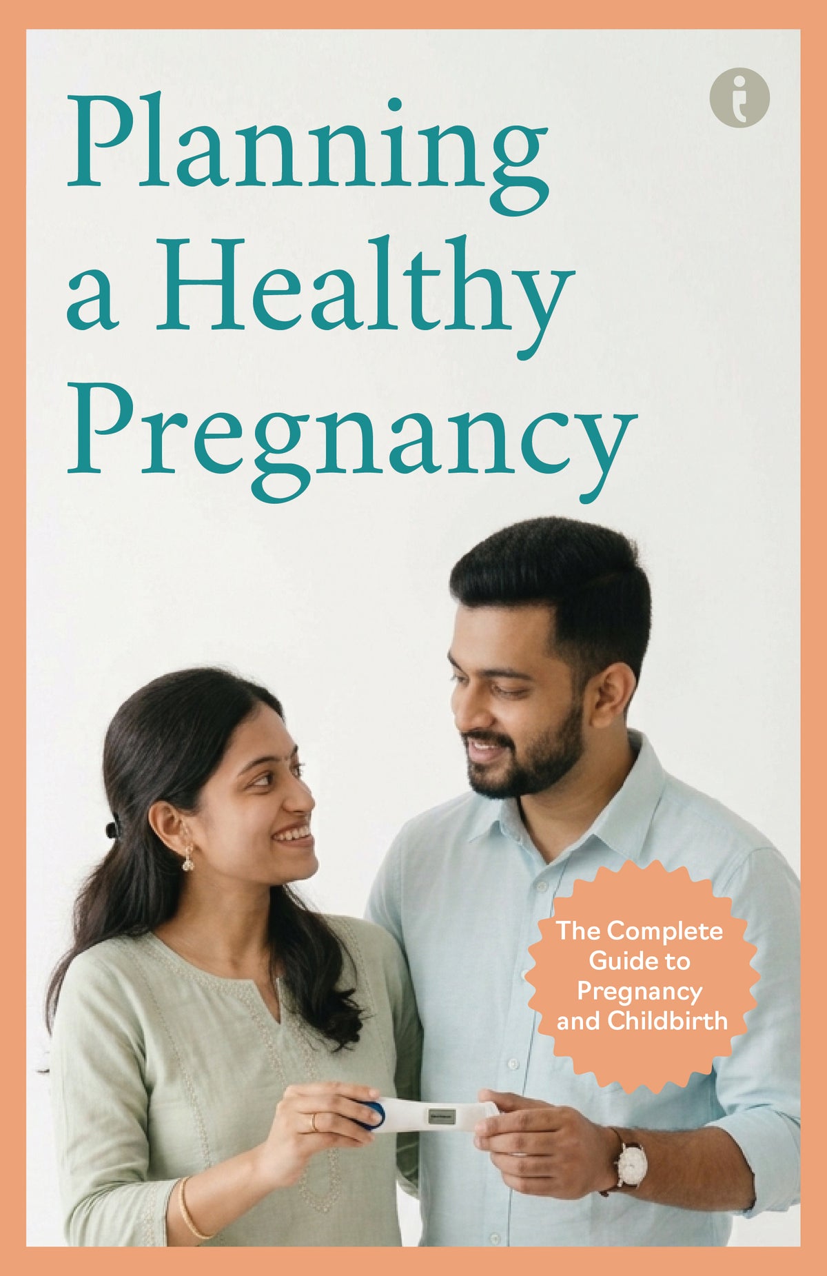 The Complete Guide to Pregnancy and Childbirth – Set of 6 Books