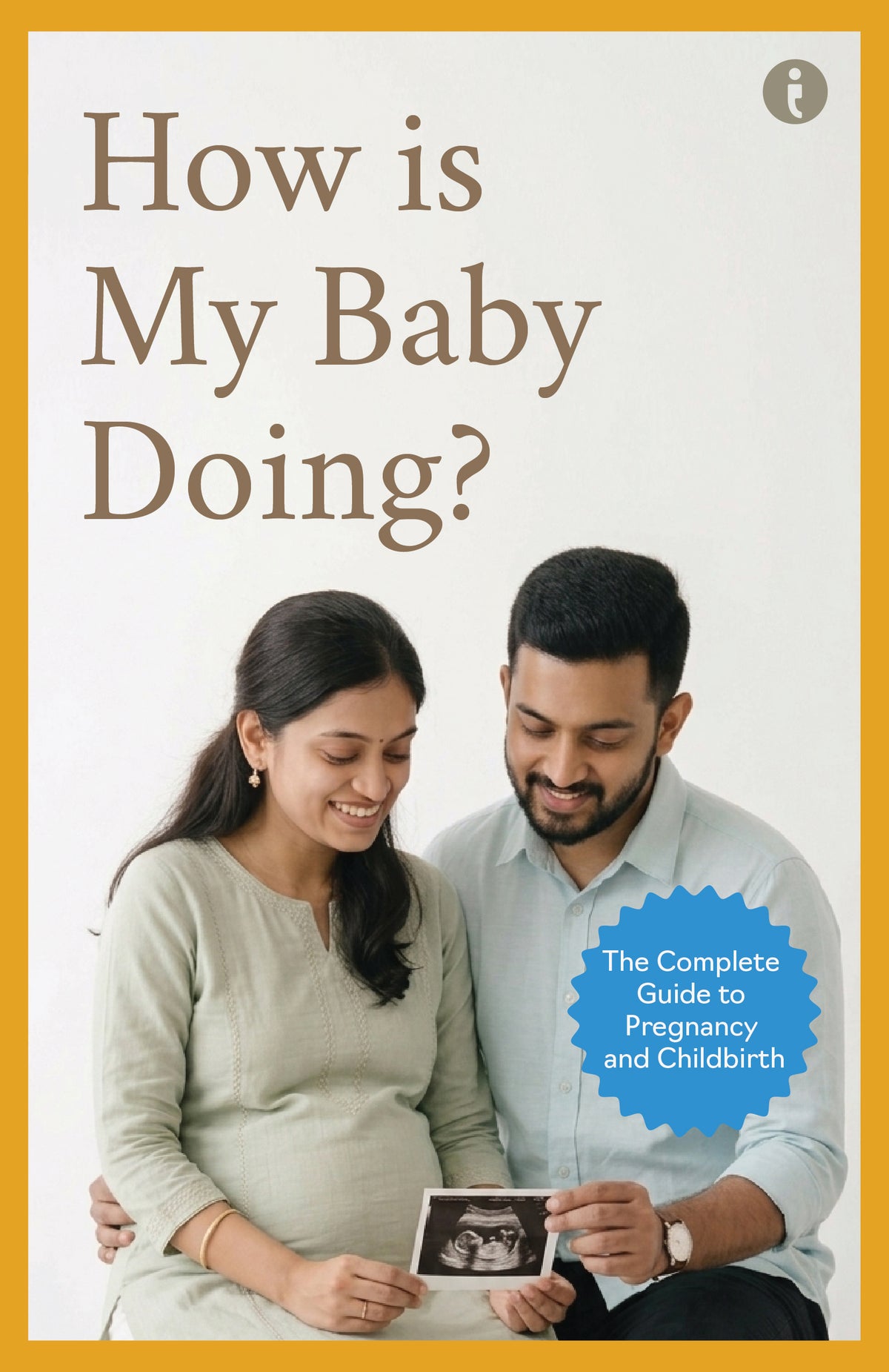 The Complete Guide to Pregnancy and Childbirth – Set of 6 Books